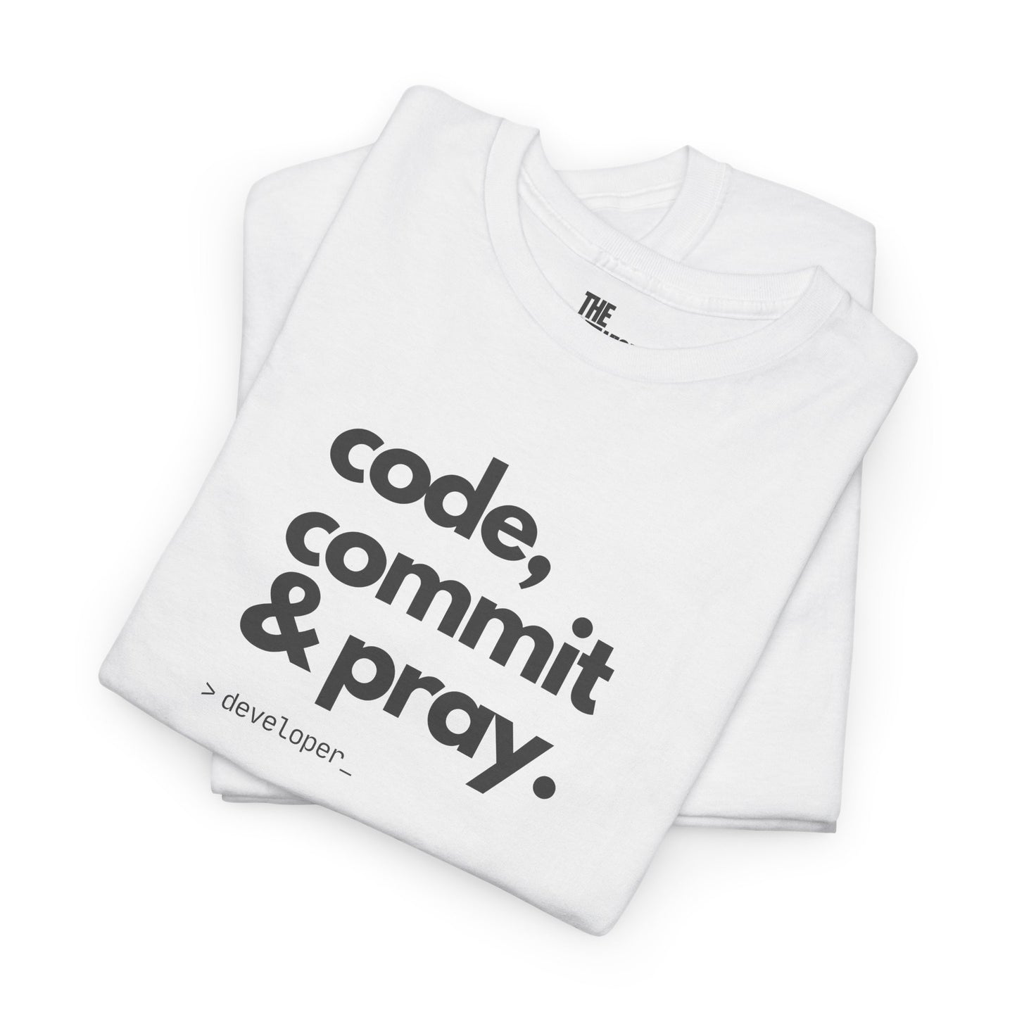 Code Commit And Pray - Das perfekte T-Shirt für jeden Entwickler, der daran glaubt