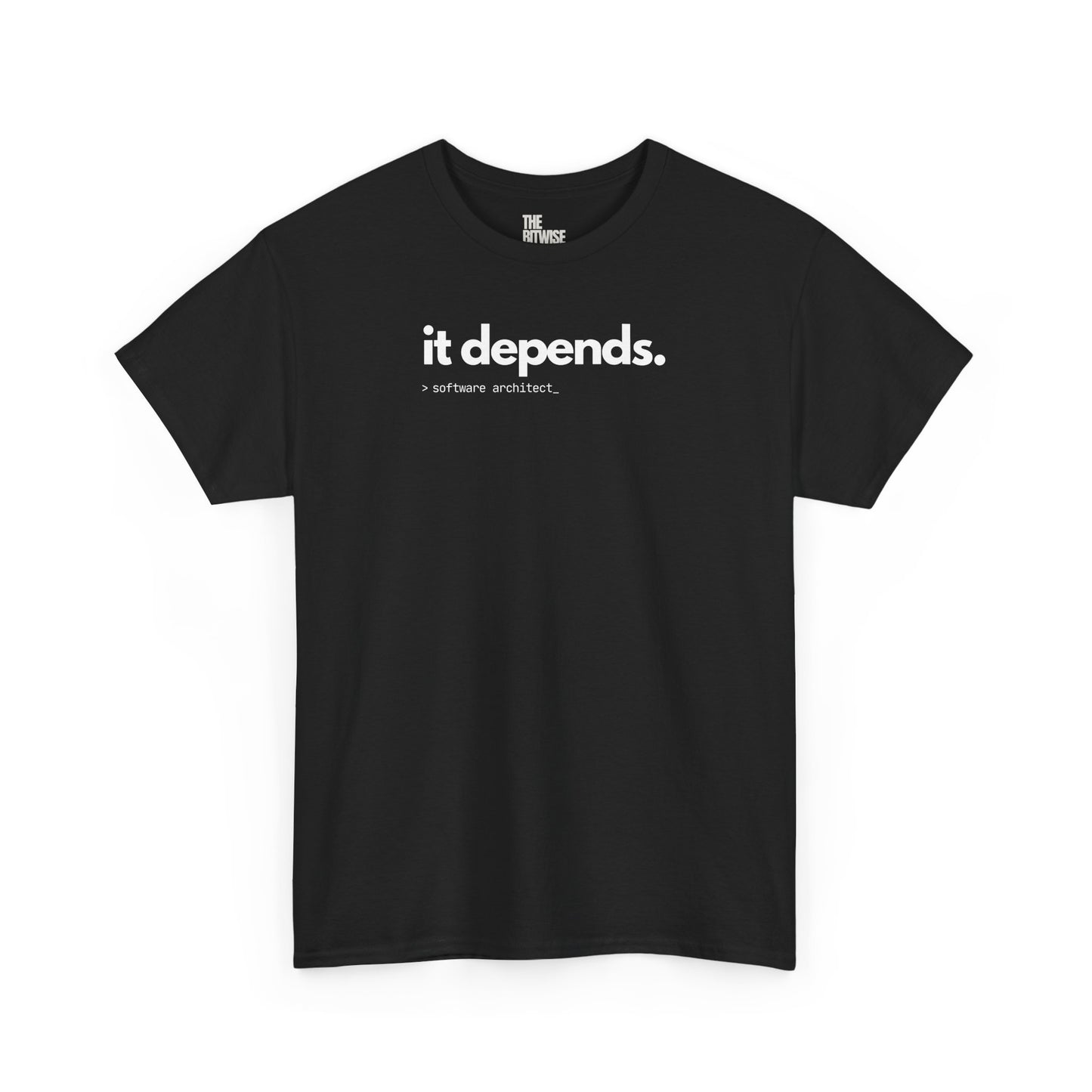 It Depends - The Ultimate Tee for Software Architects